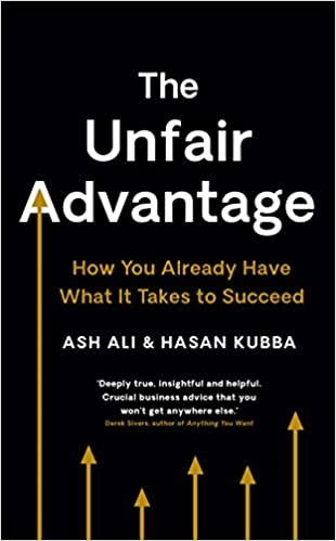 The Unfair Advantage (Ash Ali & Hassan Kubba)