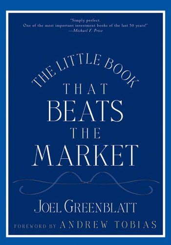 The Little Book That Beats the Market (Joel Greenblatt) - Summary, Notes & Highlights